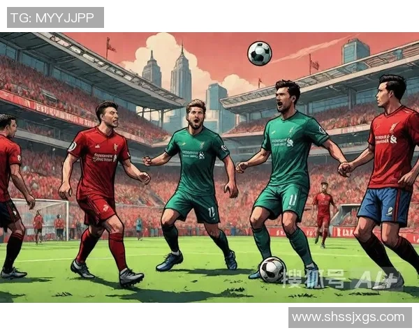 英超激战AC米兰狂胜利物浦五球大捷全场沸腾