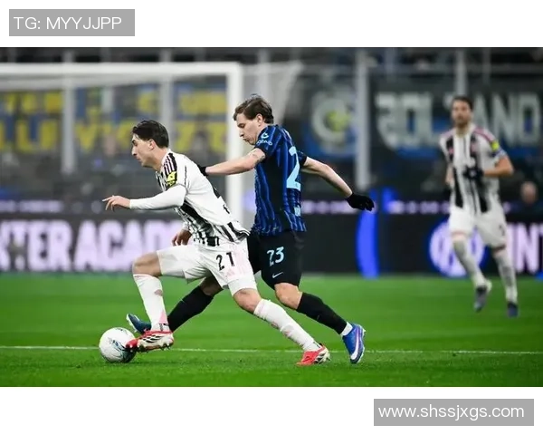 足总杯精彩对决国米逆转尤文图斯乌龙球成比赛转折点与十大进球回顾